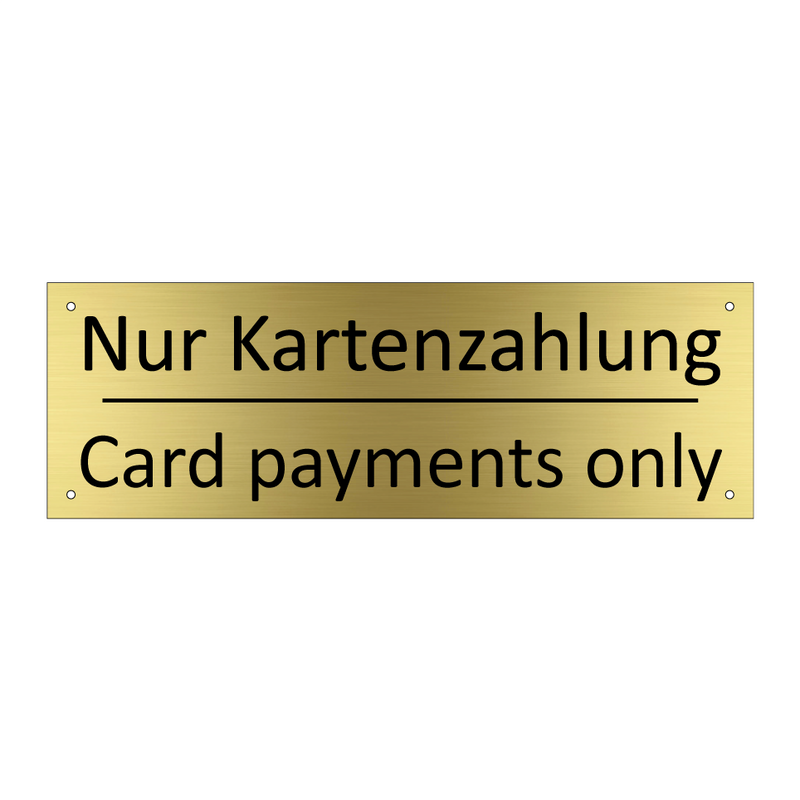 Nur Kartenzahlung - Card payments only