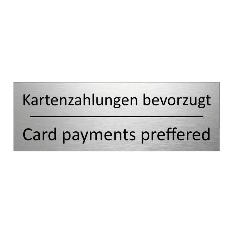 Kartenzahlungen bevorzugt - Card payments preffered