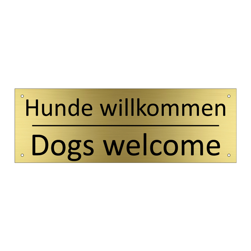 Hunde willkommen - Dogs welcome
