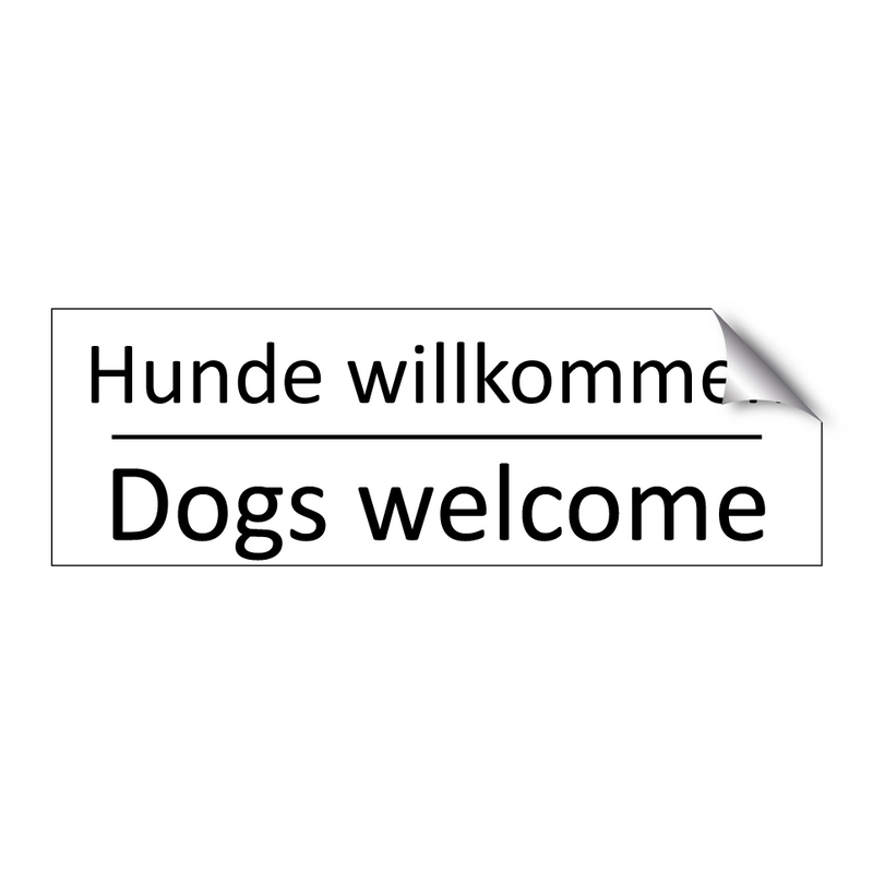 Hunde willkommen - Dogs welcome
