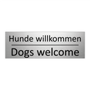Hunde willkommen - Dogs welcome