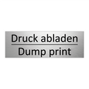 Druck abladen - Dump print