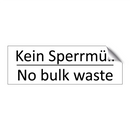 Kein Sperrmüll - No bulk waste