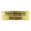 Kein Bargeld - No cash