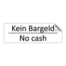 Kein Bargeld - No cash
