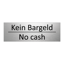 Kein Bargeld - No cash