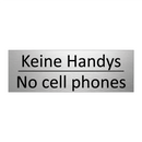 Keine Handys - No cell phones