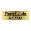 Keine Hunde - No dogs