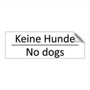 Keine Hunde - No dogs