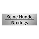 Keine Hunde - No dogs