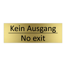 Kein Ausgang - No exit