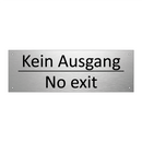 Kein Ausgang - No exit