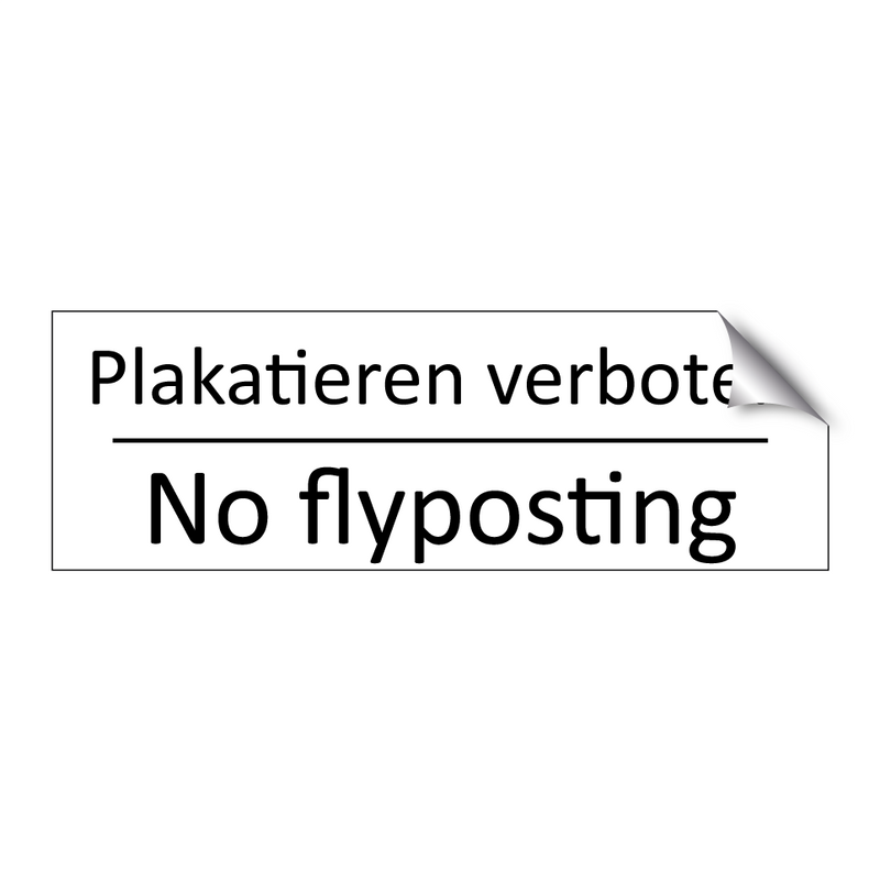 Plakatieren verboten - No flyposting