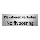 Plakatieren verboten - No flyposting
