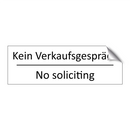 Kein Verkaufsgespräch - No soliciting