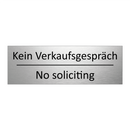 Kein Verkaufsgespräch - No soliciting