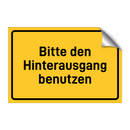Bitte den Hinterausgang benutzen & Bitte den Hinterausgang benutzen