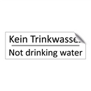 Kein Trinkwasser - Not drinking water