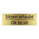 Sitzen erlaubt - Ok to sit