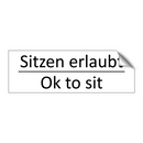 Sitzen erlaubt - Ok to sit