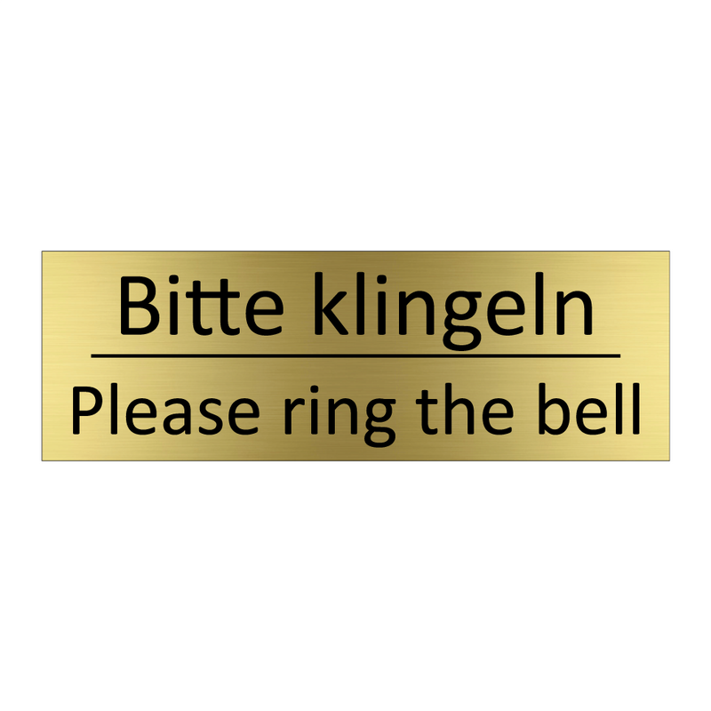 Bitte klingeln - Please ring the bell