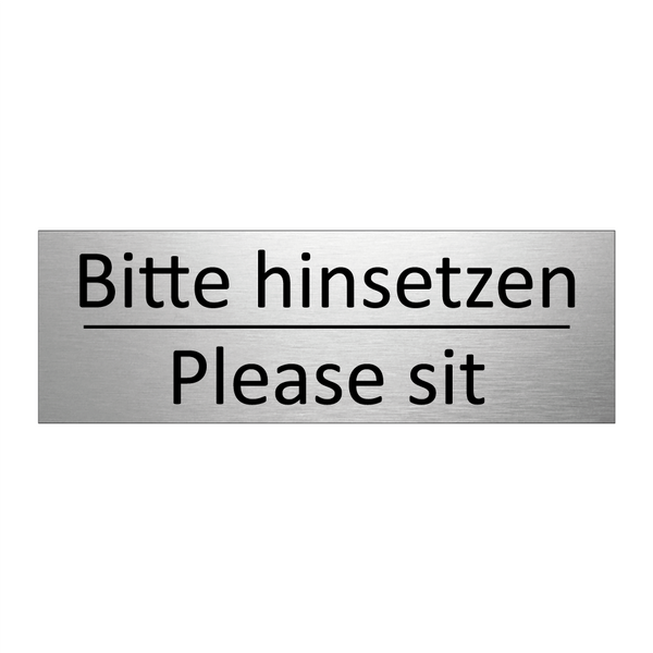 Bitte hinsetzen - Please sit