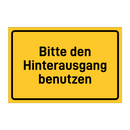 Bitte den Hinterausgang benutzen & Bitte den Hinterausgang benutzen