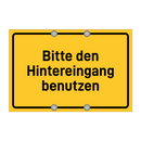 Bitte den Hintereingang benutzen & Bitte den Hintereingang benutzen