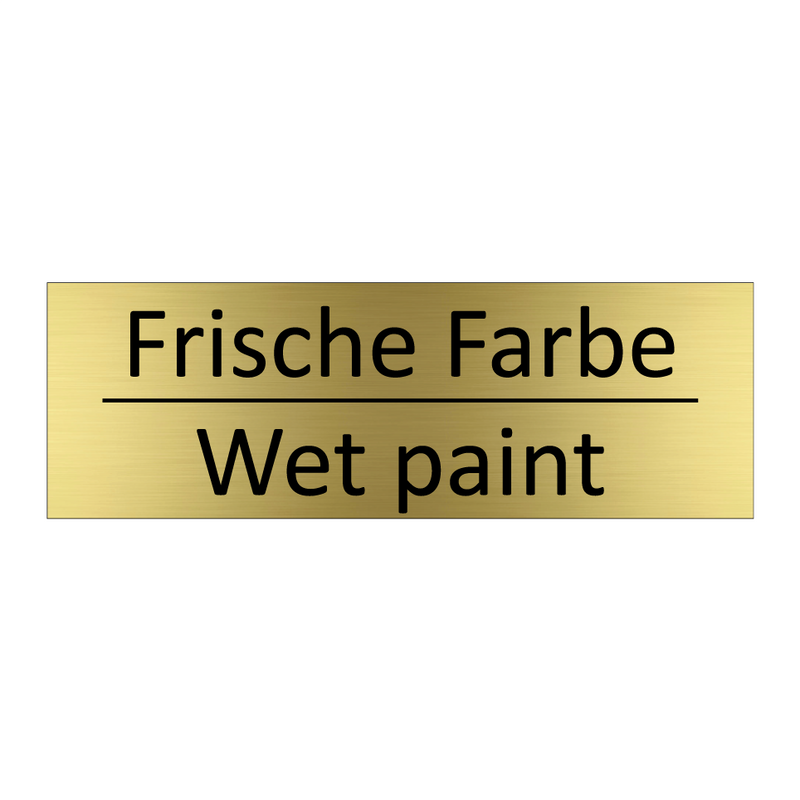 Frische Farbe - Wet paint