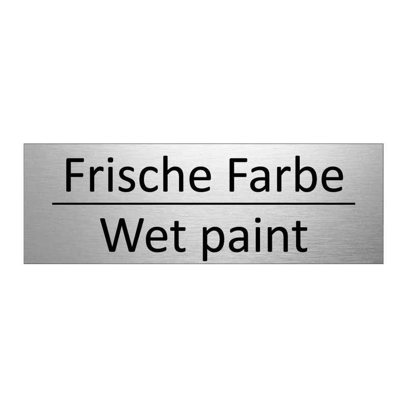 Frische Farbe - Wet paint