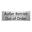 Außer Betrieb - Out of Order