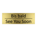 Bis bald - See You Soon