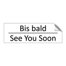 Bis bald - See You Soon