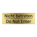 Nicht betreten - Do Not Enter