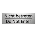 Nicht betreten - Do Not Enter