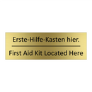 Erste-Hilfe-Kasten hier. - First Aid Kit Located Here