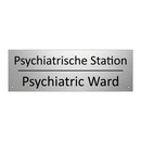 Psychiatrische Station - Psychiatric Ward