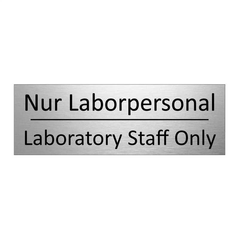 Nur Laborpersonal - Laboratory Staff Only