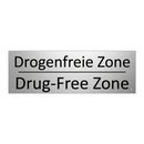Drogenfreie Zone - Drug-Free Zone