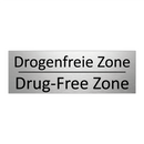 Drogenfreie Zone - Drug-Free Zone