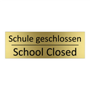Schule geschlossen - School Closed
