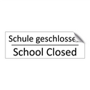 Schule geschlossen - School Closed