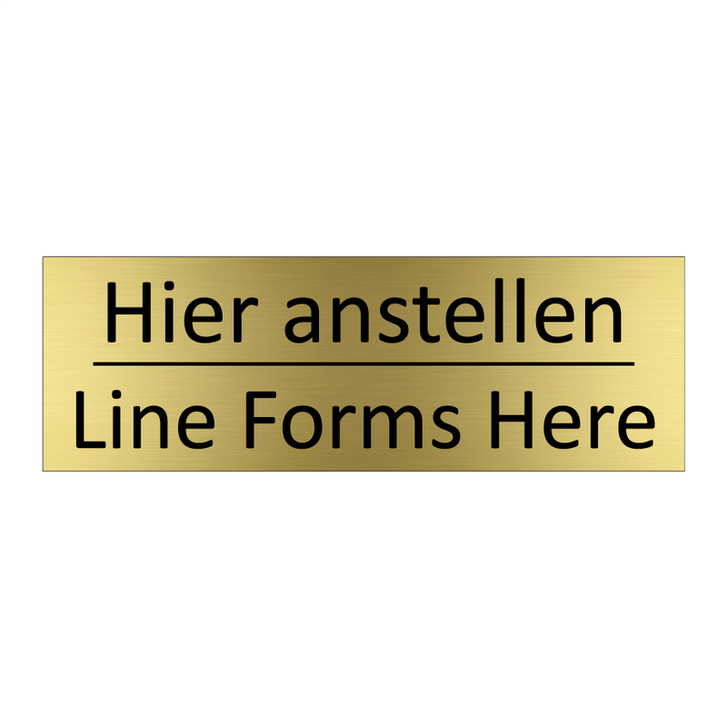 Hier anstellen - Line Forms Here