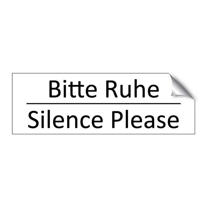 Bitte Ruhe - Silence Please