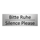 Bitte Ruhe - Silence Please