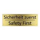 Sicherheit zuerst - Safety First