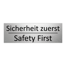 Sicherheit zuerst - Safety First