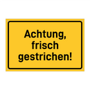 Achtung, frisch gestrichen! & Achtung, frisch gestrichen! & Achtung, frisch gestrichen!