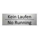 Kein Laufen - No Running