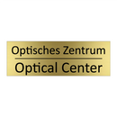 Optisches Zentrum - Optical Center